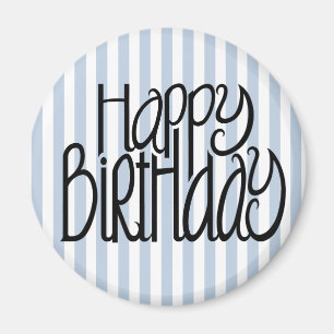 Joyeux Anniversaire Bleu Stripes Magnet