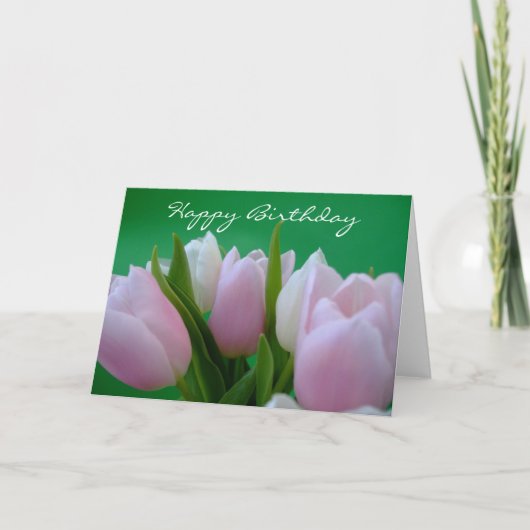Joyeux anniversaire - Carte Tulips (Devant)