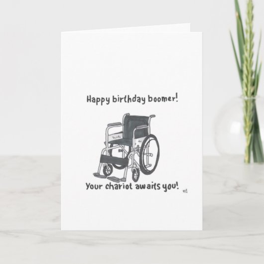 Joyeux Anniversaire Chariot Boomer Carte en fauteu (Devant)