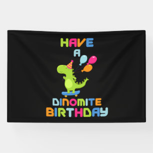 Joyeux Anniversaire Dinomite Bannière Vinyle 4x6