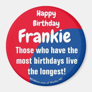 Joyeux anniversaire Frankie Magnet