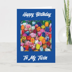 **JOYEUX ANNIVERSAIRE JUMEAU** CARTE AVEC TULIPES 