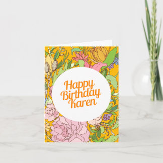 Joyeux anniversaire Karen| Carte d'anniversaire fl