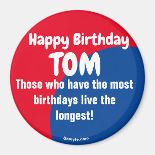 Joyeux anniversaire TOM grand aimant rouge/bleu