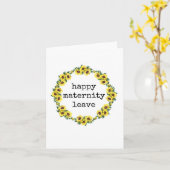 Joyeux Congé de maternité, carte florale (Fleur jaune)