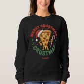 Joyeux Crustmas Fun Pizza Noël Sweatshirt (Devant)
