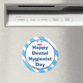 Joyeux Dental Hygienist Day Smile Fun Magnet (In Situ (Lave-vaisselle))