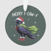 Joyeux F-Caw-F Corbeau Drôle de Noël Corbeau Sarca (devant)