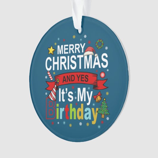 Joyeux Noël et oui c'est mon cadeau d'anniversaire (devant)