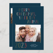 Joyeux Noël Ya Filthy Animal Carte de vacances (Devant / Derrière)