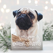Joyeux Pawlidays Chien Pet Carte photo de vacances