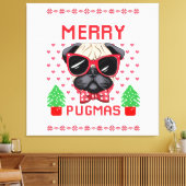 Joyeux Pugmas ! impression sur toile (Insitu(Salon))
