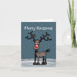 Joyeux Stressmas avec carte de Noël de Rudolph