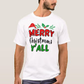 Joyeux T-shirt Y'all Christmas (Devant)