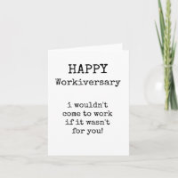 Joyeux Workiversary, Drôle, Anniversaire Carte