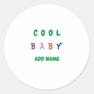 Joyful Cool Funny Nieuwe Baby Gepersonaliseerde Te Ronde Sticker