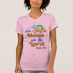 Joyful Noise T-shirt