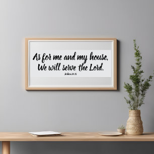Jozua 24:15 Wat mij betreft, dien het schrift des Poster