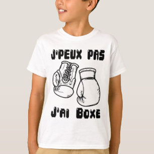 J'peux Pas J'ai Boksen - Boksen Cadeau Jersey  T-shirt