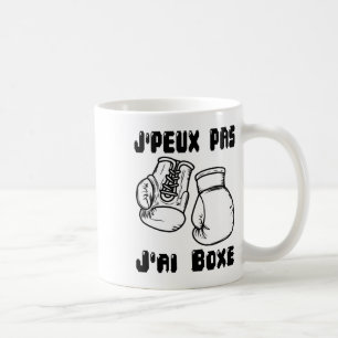 J'peux Pas J'ai Boksen - Boksgeschenk T-shirt Koffiemok