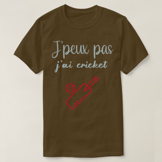 Jpeux pas jai cricket t-shirt (Design voorkant)