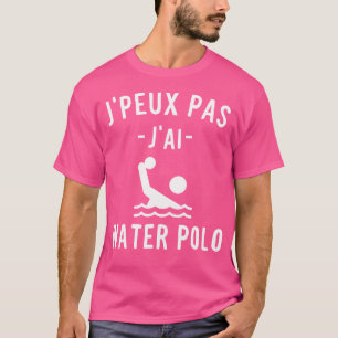 J'Peux Pas J'Ai Water Polo Humor Grappige Water Po
