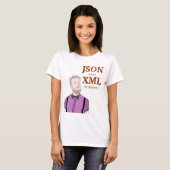 JSON est juste XML pour les T-shirts hipsters (Devant entier)