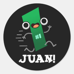 Juan Funny Mexican Nummer 1 Pun Dark BG Ronde Sticker
