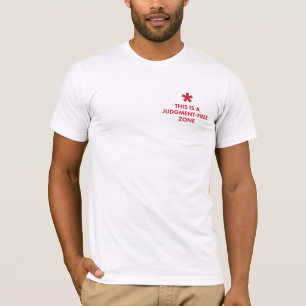 Judgement Free Zone T-shirt