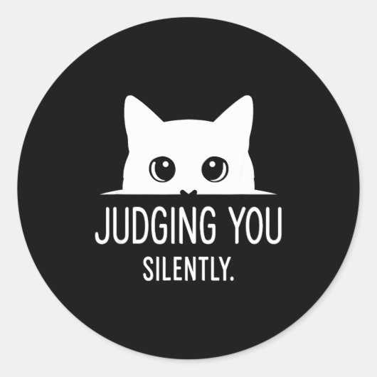 Judging You Silently - Funny Cat  Ronde Sticker (Voorkant)