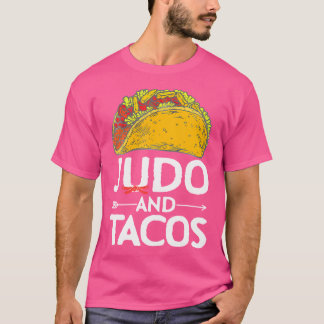 Judo en taco's houden van Mexicaans eten T-shirt