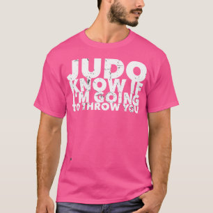 Judo voor Judo-strijders T-shirt