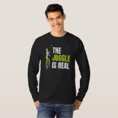 Juggle Is Real For All Circus Enthusiast T-shirt (Voorkant volledig)