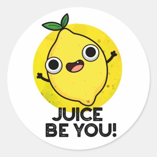 Juice be you Funny Positive Fruit Lemon Pun Ronde Sticker (Voorkant)