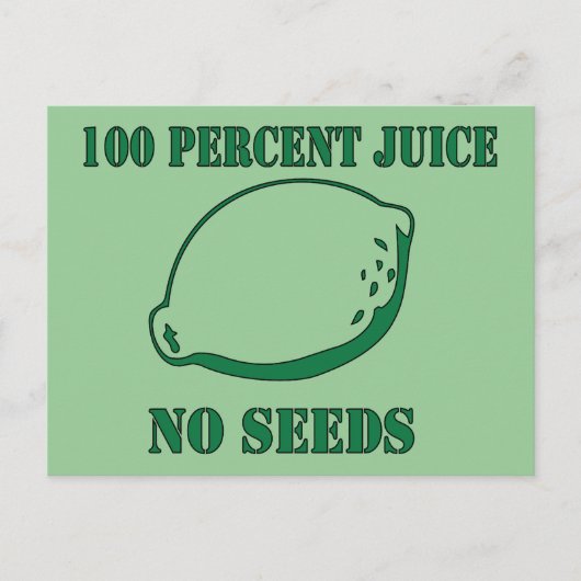 Juice No Seeds Briefkaart (Voorkant)