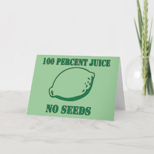 Juice No Seeds Kaart