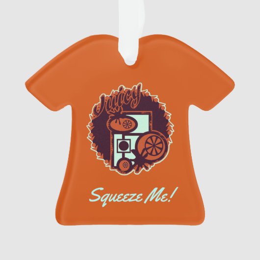 Juicy Orange "Squeeze Me ! (devant)