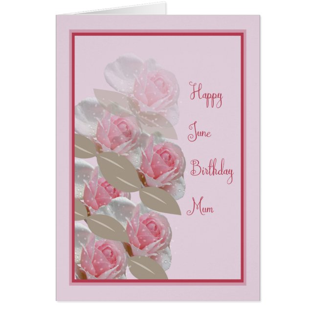 Juin Anniversaire Carte rose Roses pour maman (Devant)