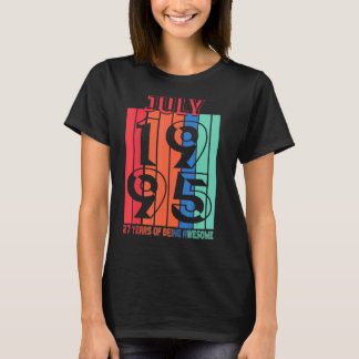 juli 1995 27 jaar Geweldige T-shirt