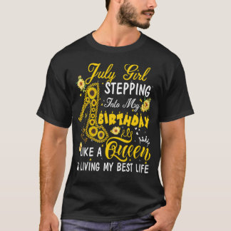 Juli Meisje naar de geboorte als koningin Sunfl T-shirt