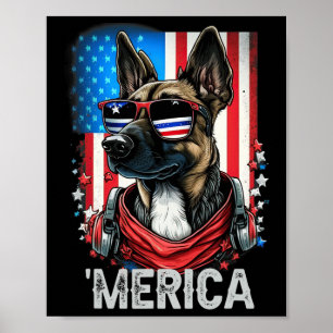 Juli Patriottische Belgische Malinois hond Amerika Poster
