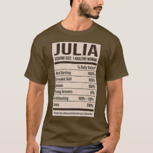 Julia Nutrition Facts Name Nickname Alias Title Fr T-shirt