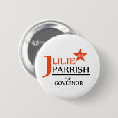 Julie Parrish voor gouverneurspeld Ronde Button 5,7 Cm (Voorkant /achterkant)