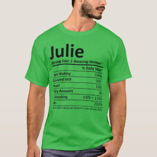 Julie Voeding Gepersonaliseerde Naam Grappig Idee  T-shirt