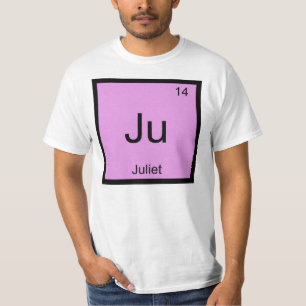 Juliet  Naam Chemie Element Periodiek Systeem T-shirt