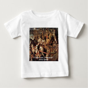 Julius Caesar "Ik overwon" Citaat Cadeaus & T-shir