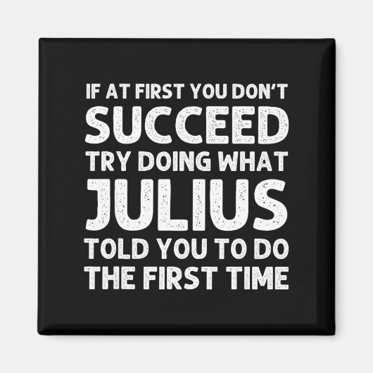 Julius Gift Name D Birthday Funny Chris  Magneet (Voorkant)