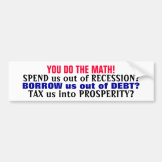 JULLIE DOEN DE WISKUNDE! (HET IS ECONOMISCHE DOMHE BUMPERSTICKER