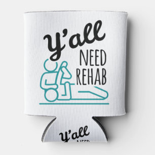 Jullie hebben Rehab Funny Physical Therapist nodig Blikjeskoeler