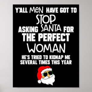 Jullie mannen moeten stoppen met het vragen aan de poster